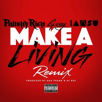 Make a Living (Remix) 專輯 Philthy Rich