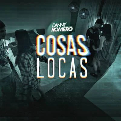 Cosas Locas 專輯 Danny Romero