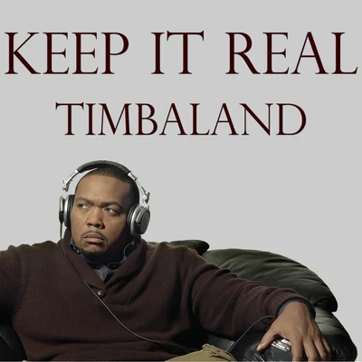 Keep It Real 專輯 Soshy/Timbaland