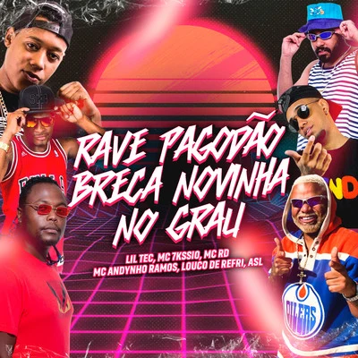 Rave pagodão breca novinha no grau 專輯 DJ BL/MC RD/DJ RDS/MC PR/Dj Puffe