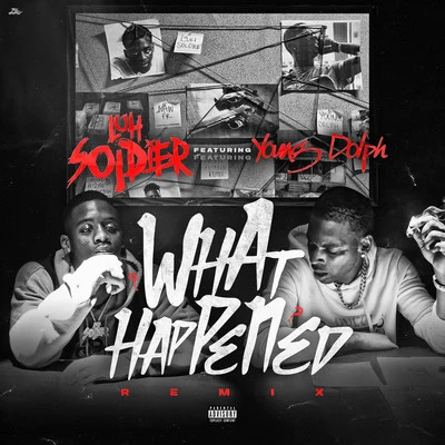 What Happened (Remix) 专辑 Young Dolph