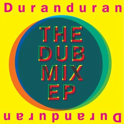 The Dub Mix EP 專輯 D.A.F./Duran Duran/The Sound/Killing Joke/The Human League