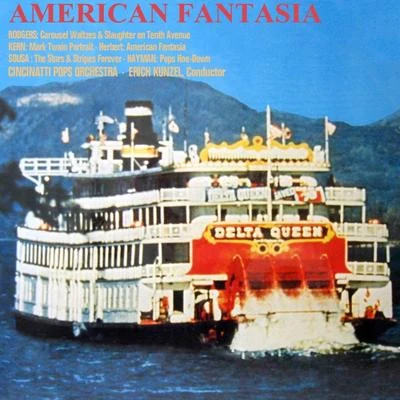 American Fantasia 專輯 Erich Kunzel