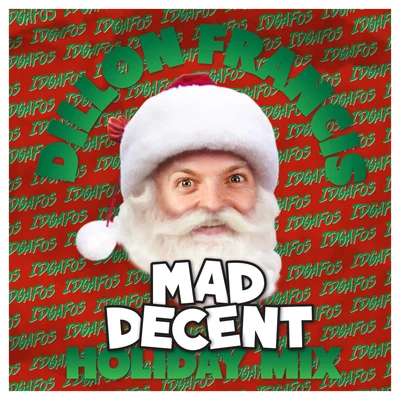 Mad Decent Holiday Mix 專輯 Dillon Francis