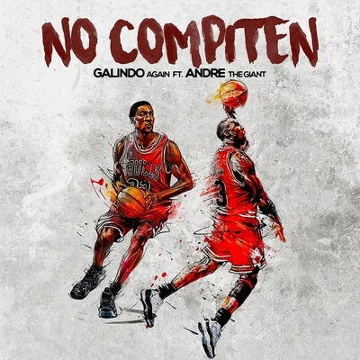 No Compiten (feat. Andre the Giant) 專輯 Andre the Giant