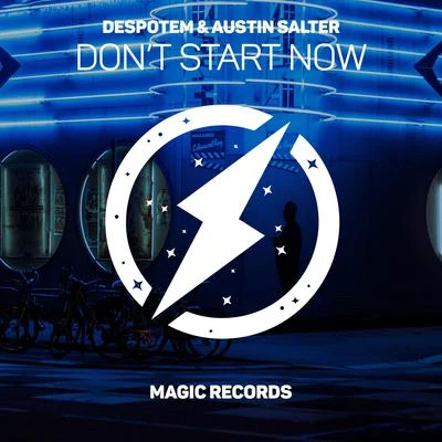 Don't start Now 專輯 Austin Salter