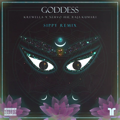 Goddess (Sippy Remix) 專輯 Raja Kumari