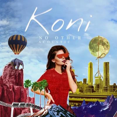 No Other - Acoustic 专辑 Koni