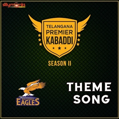 Nalgonda Eagles (Theme Song) 专辑 Kaala Bhairava/Daler Mehndi/M.M. Keeravani/Mounima/Deepu