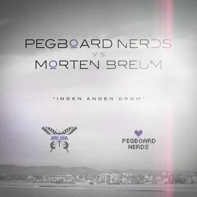 Ingen Anden Drøm 專輯 Pegboard Nerds