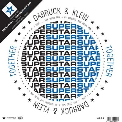 Together - Taken From Superstar Recordings 专辑 Dabruck & Klein