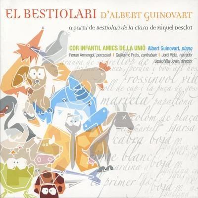 El Bestiolari d´Albert Guinovart 专辑 Miquel Bofill/Albert Guinovart