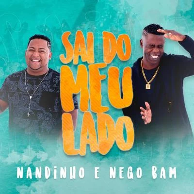 Sai do Meu Lado 專輯 Mc Nandinho