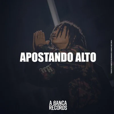 Apostando Alto 專輯 A Banca Records