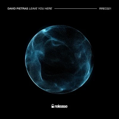 Leave You Here 專輯 David Pietras