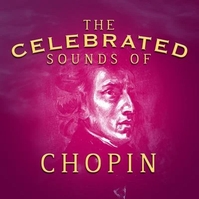 Abbey Simon The Celebrated Sounds of Chopin