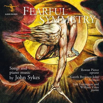 Fearful Symmetry: Songs & Piano Music of John Sykes 专辑 Kitty Whately/Roderick Williams/William Vann