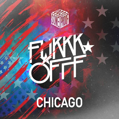 Chicago 專輯 Fukkk Offf