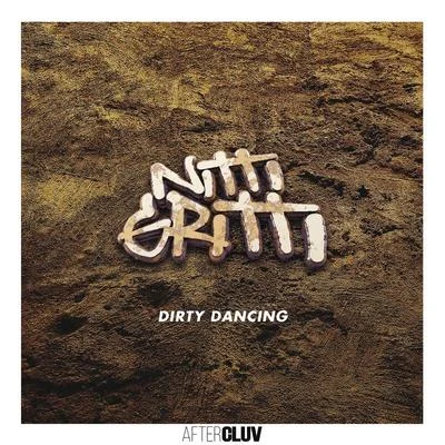 Dirty Dancing 專輯 Nitti Gritti/Midian