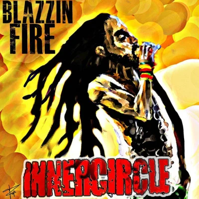 Blazzin&#x27; Fire 专辑 Inner Circle