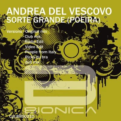 Sorte grande (Poeira) 专辑 Andrea Del Vescovo