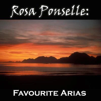 Rosa Ponselle - Favourite Arias 专辑 Sigrid Onégin/Ernest Lush/Karl Erb/Rosa Ponselle/Alma Gluck