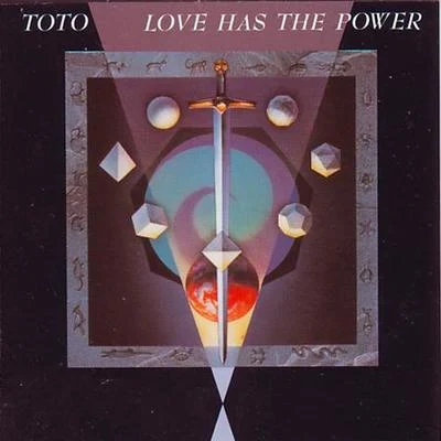 Love Has The Power 專輯 toto