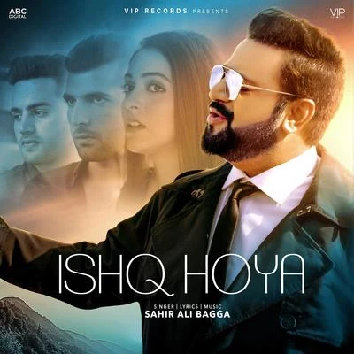 Ishq Hoya 專輯 Zaw Ali/Sahir Ali Bagga/Aima Baig/Humera Channa/Arieb Azhar