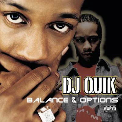 Balances & Options 专辑 DJ Quik