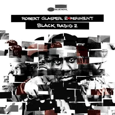 Black Radio 2 (Deluxe Version) 專輯 Robert Glasper Experiment