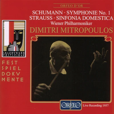 Schumann: Symphony No. 1 – Strauss: Sinfonia domestica (Live) 專輯 Vienna Philharmonic