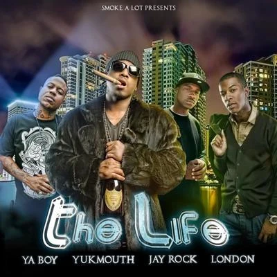 The Life - Single 專輯 Yukmouth