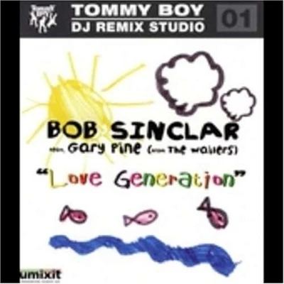 Love Generation 專輯 Bob Sinclar