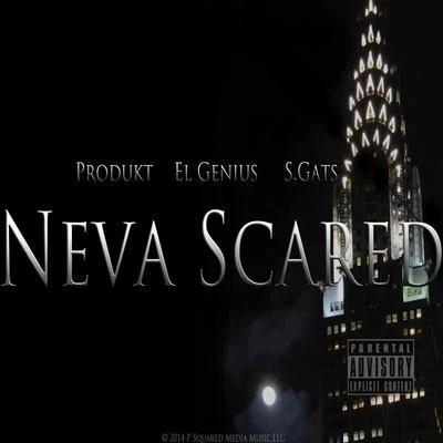 Neva Scared (Shine) [feat. Produkt & S. Gats] 专辑 El Genius