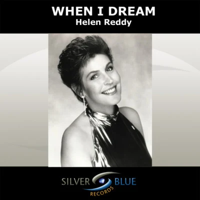 When I Dream 专辑 Helen Reddy