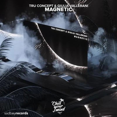 Magnetic 專輯 TRU Concept