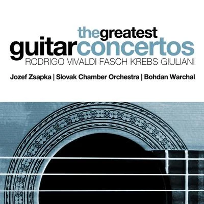 Dagmar ZsapkaSlovak Chamber OrchestraAntonio VivaldiBohdan WarchalJozef Zsapka The Greatest Guitar Concertos: Rodrigo, Vivaldi, Fasch, Krebs and Giuliani