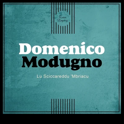 Lu Sciccareddu Mbriacu 專輯 Domenico Modugno