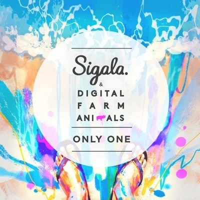 Only One 專輯 Sigala