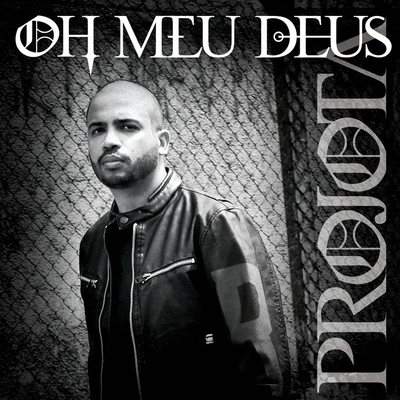 Oh! Meu Deus 專輯 Mario Bautista/Projota/Orishas