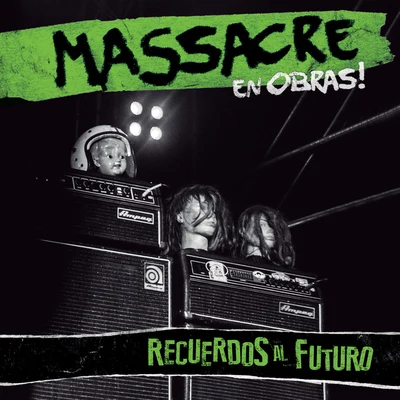 Recuerdos al Futuro (En Vivo) 專輯 Massacre