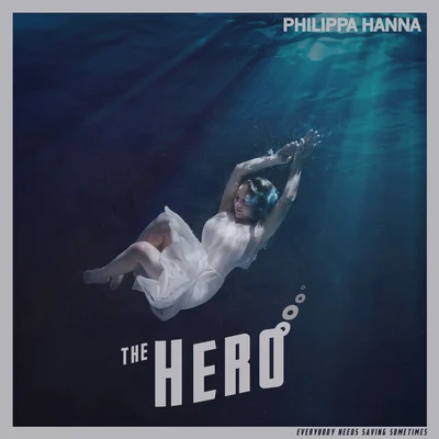 The Hero 專輯 Philippa Hanna