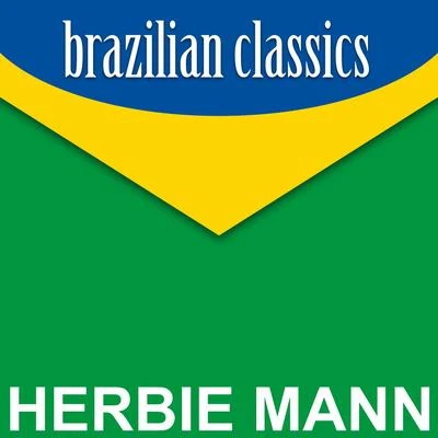 Brazilian Classics 專輯 Herbie Mann/Buddy Collette