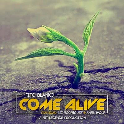 Come Alive 專輯 LaVozInocente/Fito Blanko