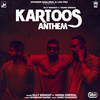 Kartoos Anthem 专辑 TjProductions/YSRBEATS/Elly Mangat