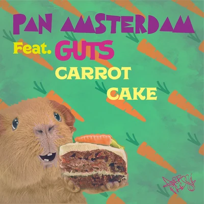 Carrot Cake 专辑 Mozez/Guts/Gelka/Deadbeats/Quintino & Blasterjaxx