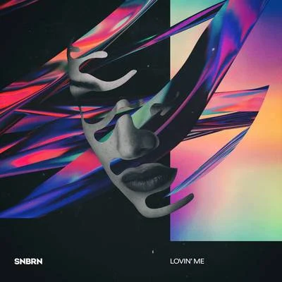 Lovin&#x27; Me 专辑 SNBRN/Madalen Duke