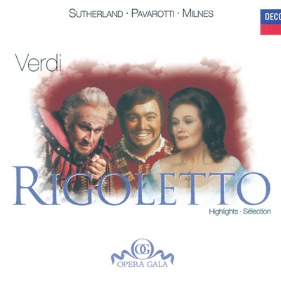 Dame Joan SutherlandRichard BonyngeNEW PHILHARMONIA ORCHESTRA Verdi: Rigoletto - Highlights