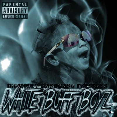 White Buff Boyz 專輯 Bandgang