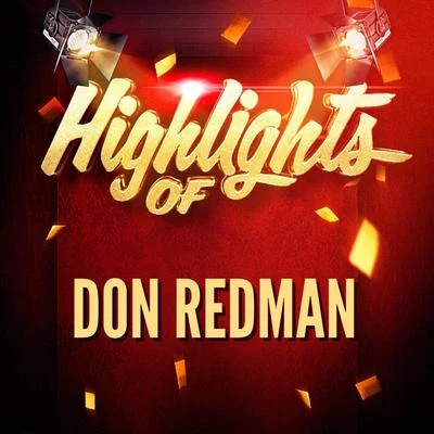 Highlights of Don Redman 專輯 Don Redman